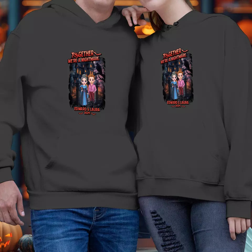 Together We're A Nightmare - Custom Name - Personalized Gifts for Couples - Hoodie