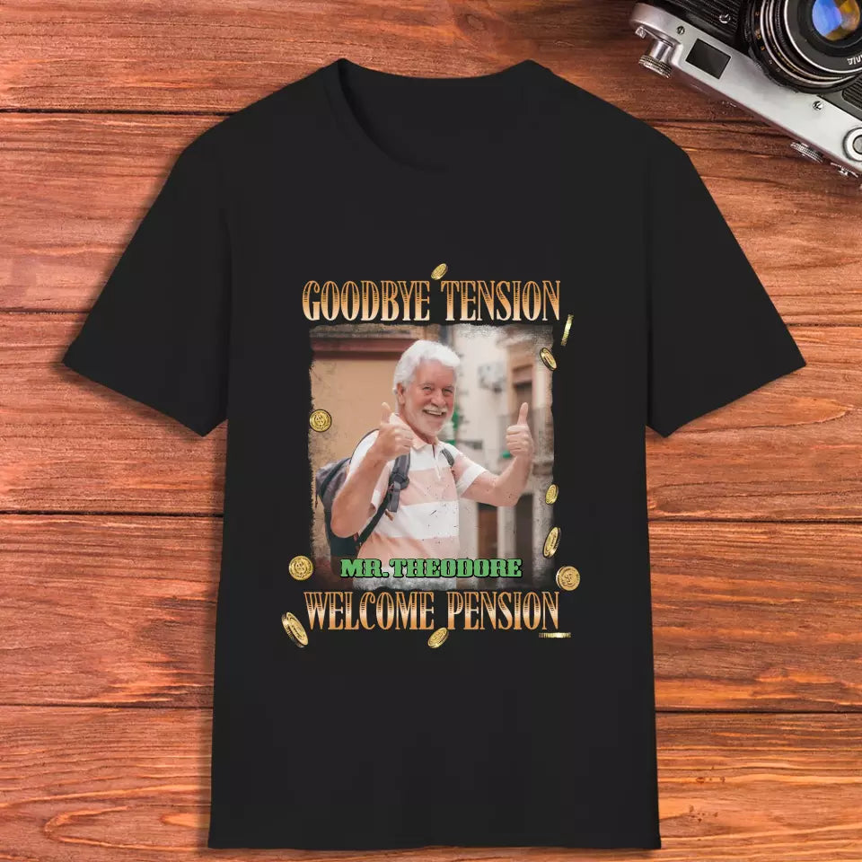 Goodbye Tension - Custom Photo - Personalized Gifts For Grandpa - T-Shirt