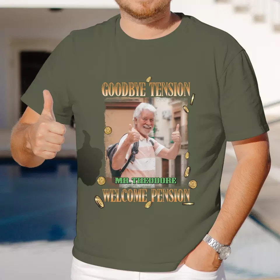 Goodbye Tension - Custom Photo - Personalized Gifts For Grandpa - T-Shirt