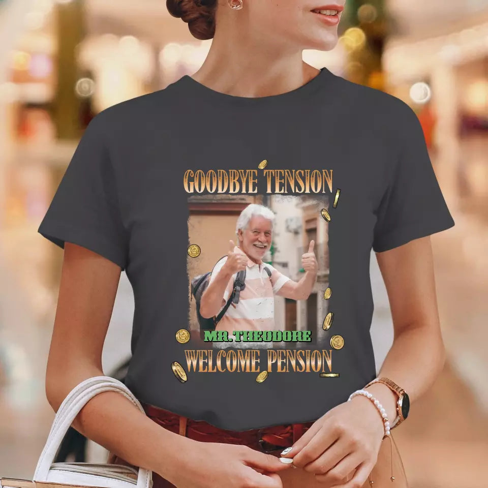 Goodbye Tension - Custom Photo - Personalized Gifts For Grandpa - T-Shirt