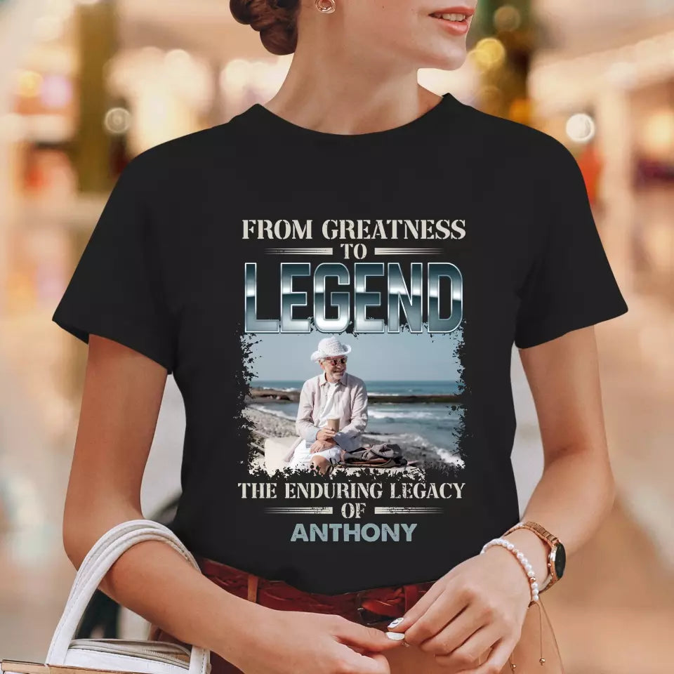 From Greatness To Legend - Custom Photo - Personalized Gifts For Grandpa - T-Shirt