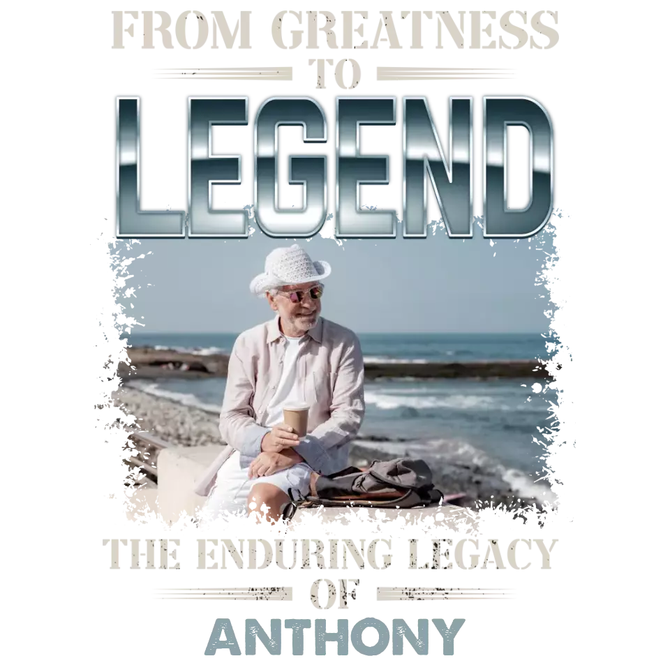 From Greatness To Legend - Custom Photo - Personalized Gifts For Grandpa - T-Shirt