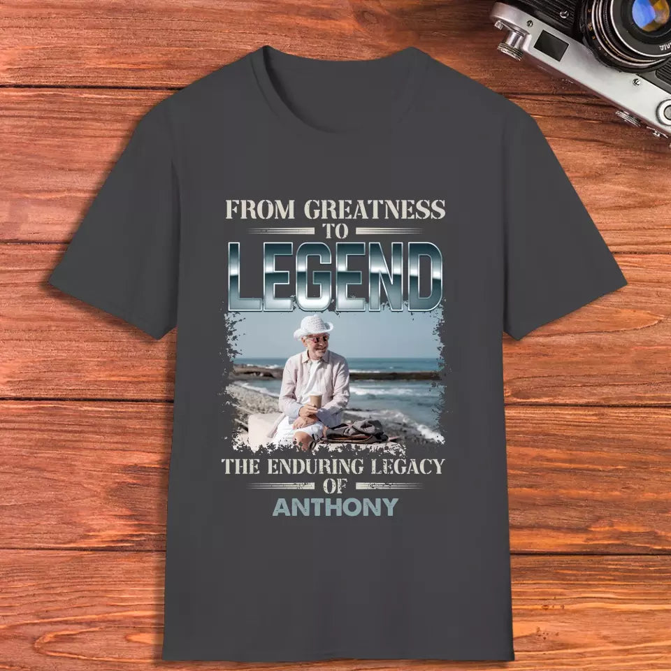 From Greatness To Legend - Custom Photo - Personalized Gifts For Grandpa - T-Shirt