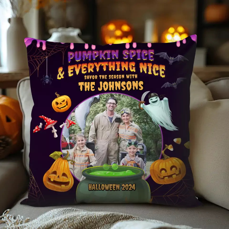 Pumpkin Spice & Everything Nice - Custom Photo - Personalized Gifts For Family - Pillow