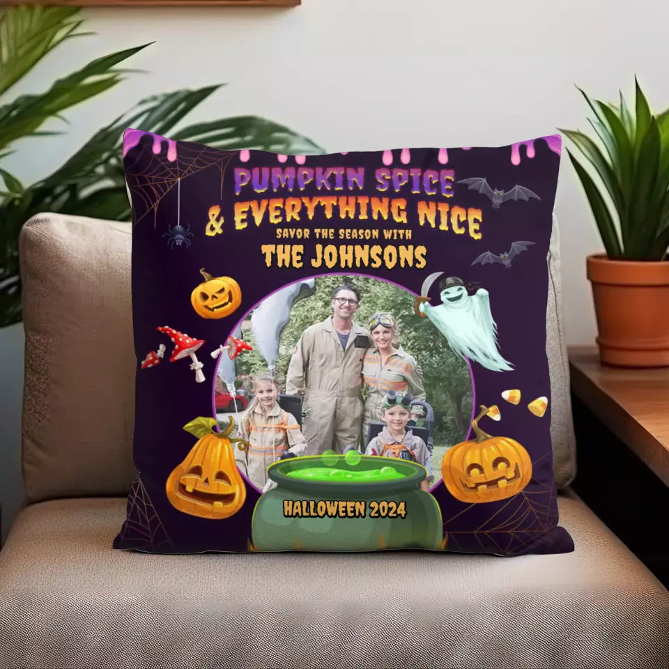 Pumpkin Spice & Everything Nice - Custom Photo - Personalized Gifts For Family - Pillow