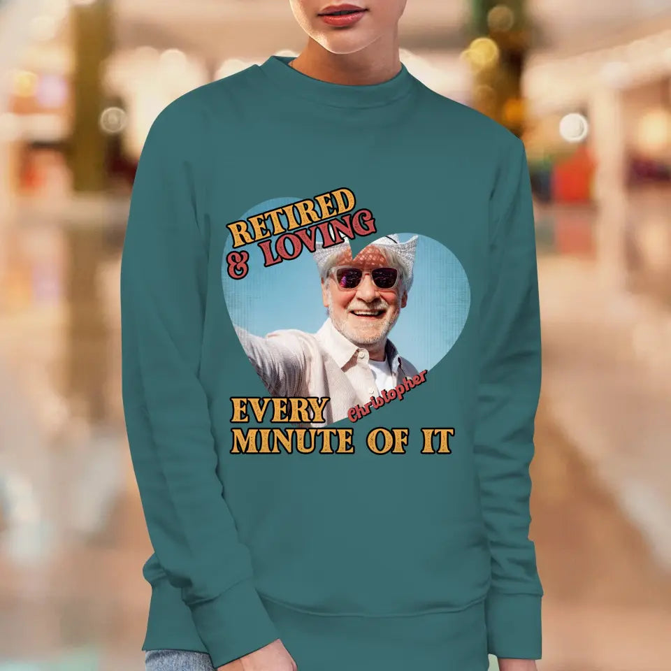 Retired And Loving - Custom Photo - Personalized Gifts For Grandpa - T-Shirt