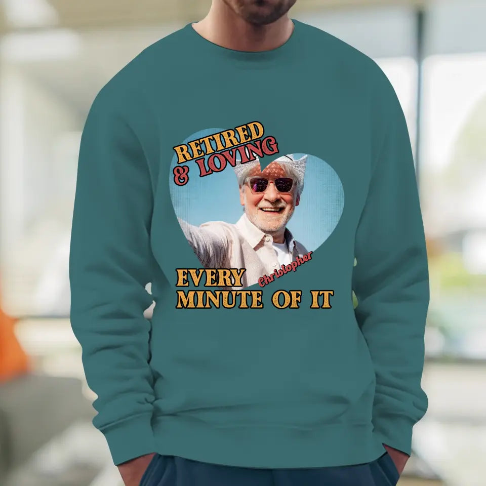 Retired And Loving - Custom Photo - Personalized Gifts For Grandpa - T-Shirt