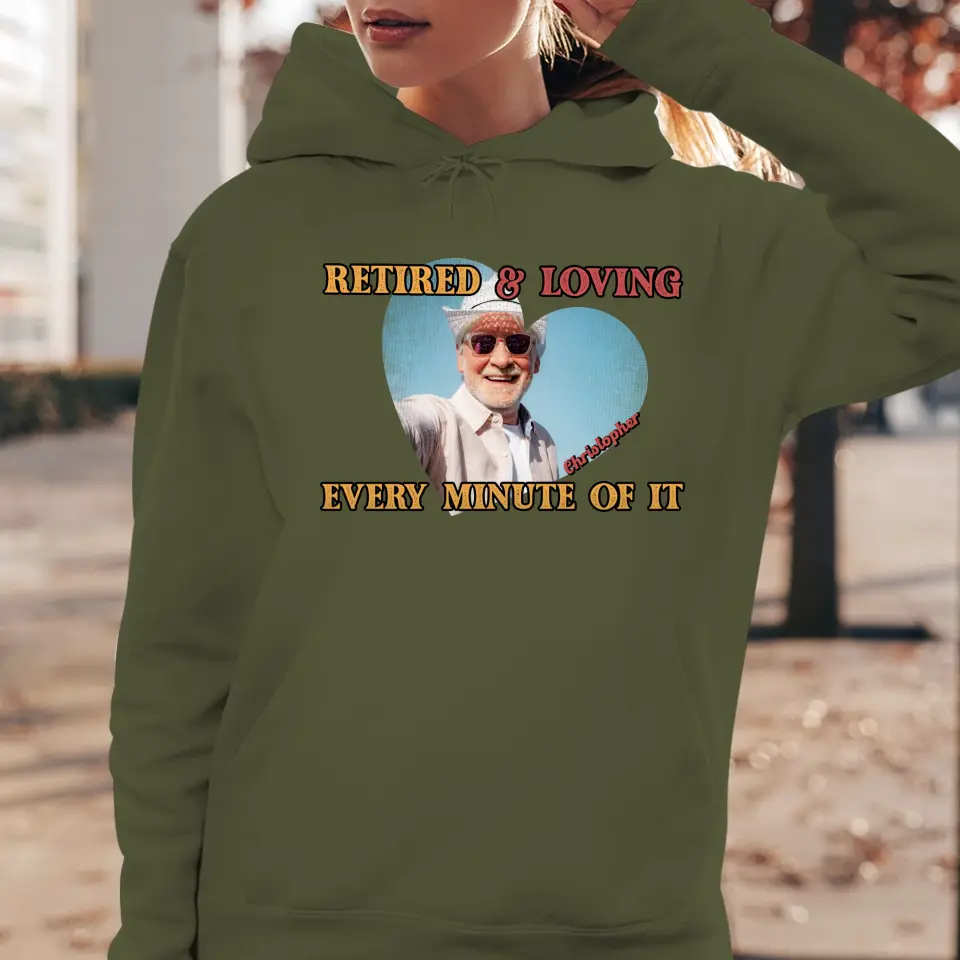 Retired And Loving - Custom Photo - Personalized Gifts For Grandpa - T-Shirt