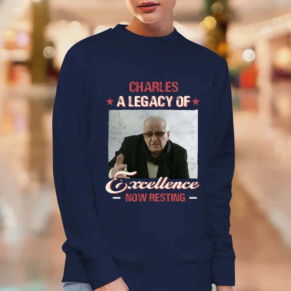 A Legacy Of Excellence Now Resting - Custom Photo - Personalized Gifts For Grandpa - Sweater