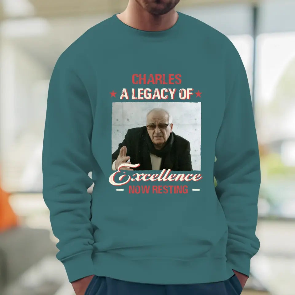 A Legacy Of Excellence Now Resting - Custom Photo - Personalized Gifts For Grandpa - Sweater