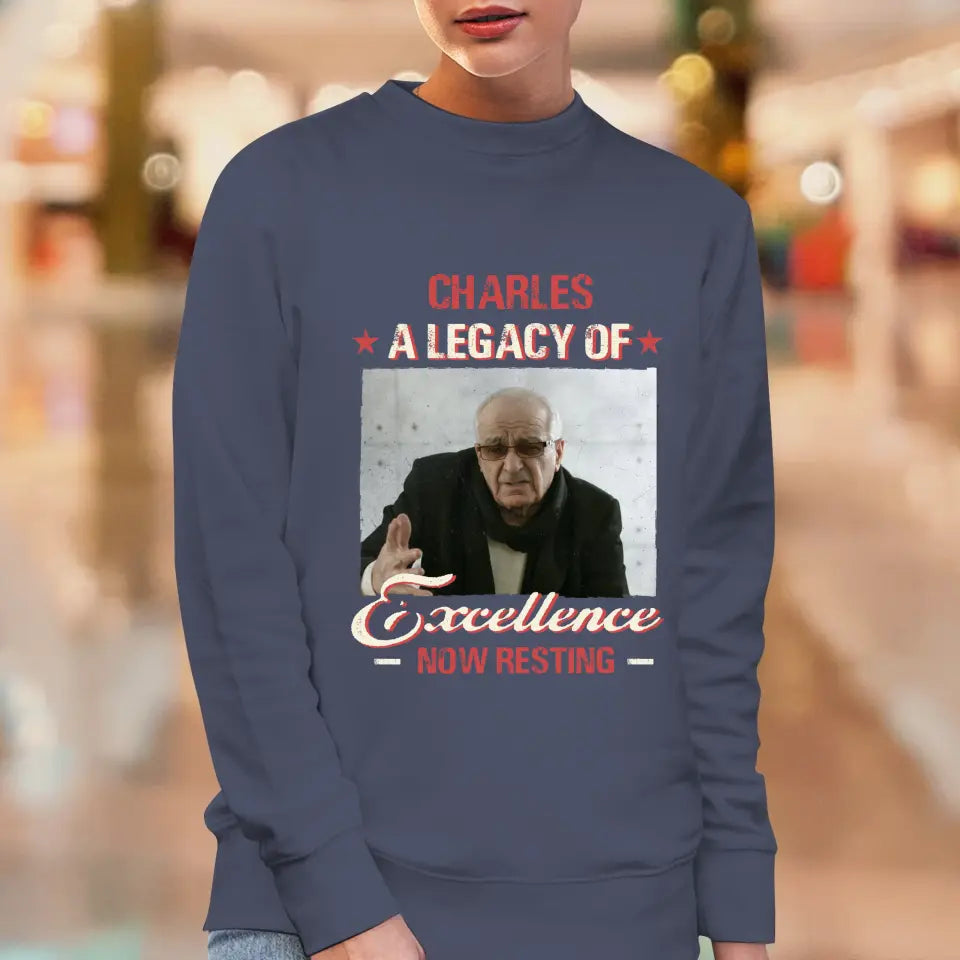 A Legacy Of Excellence Now Resting - Custom Photo - Personalized Gifts For Grandpa - Sweater