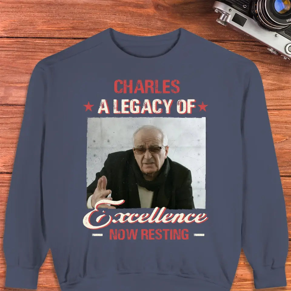 A Legacy Of Excellence Now Resting - Custom Photo - Personalized Gifts For Grandpa - Sweater