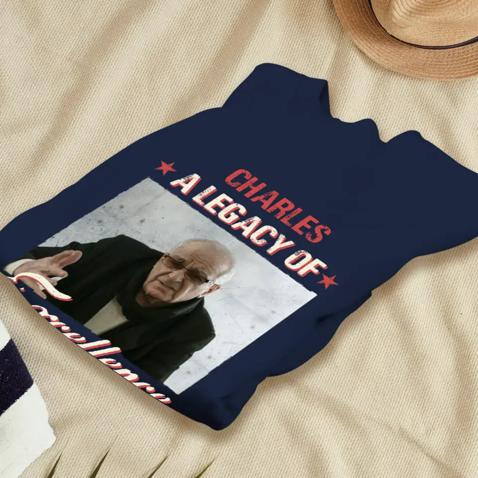 A Legacy Of Excellence Now Resting - Custom Photo - Personalized Gifts For Grandpa - Sweater