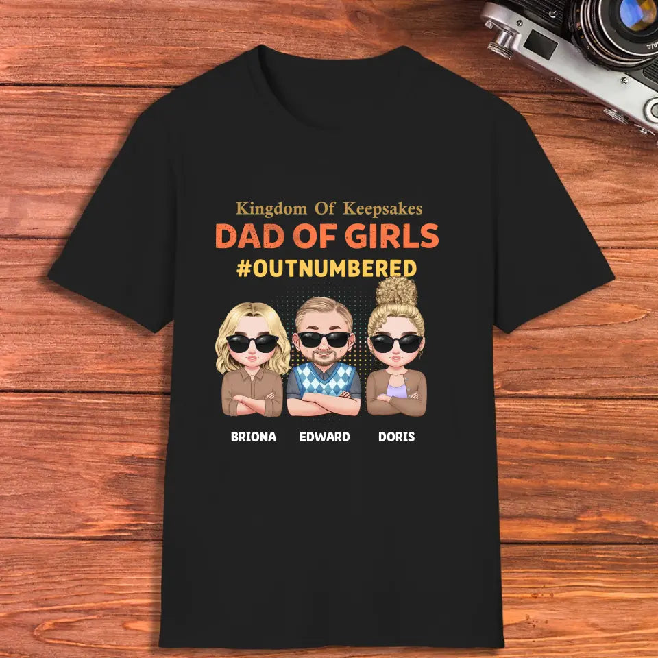 Dad Of Girls Outnumbered - Custom Name - Personalized Gifts For Dad - T-Shirt