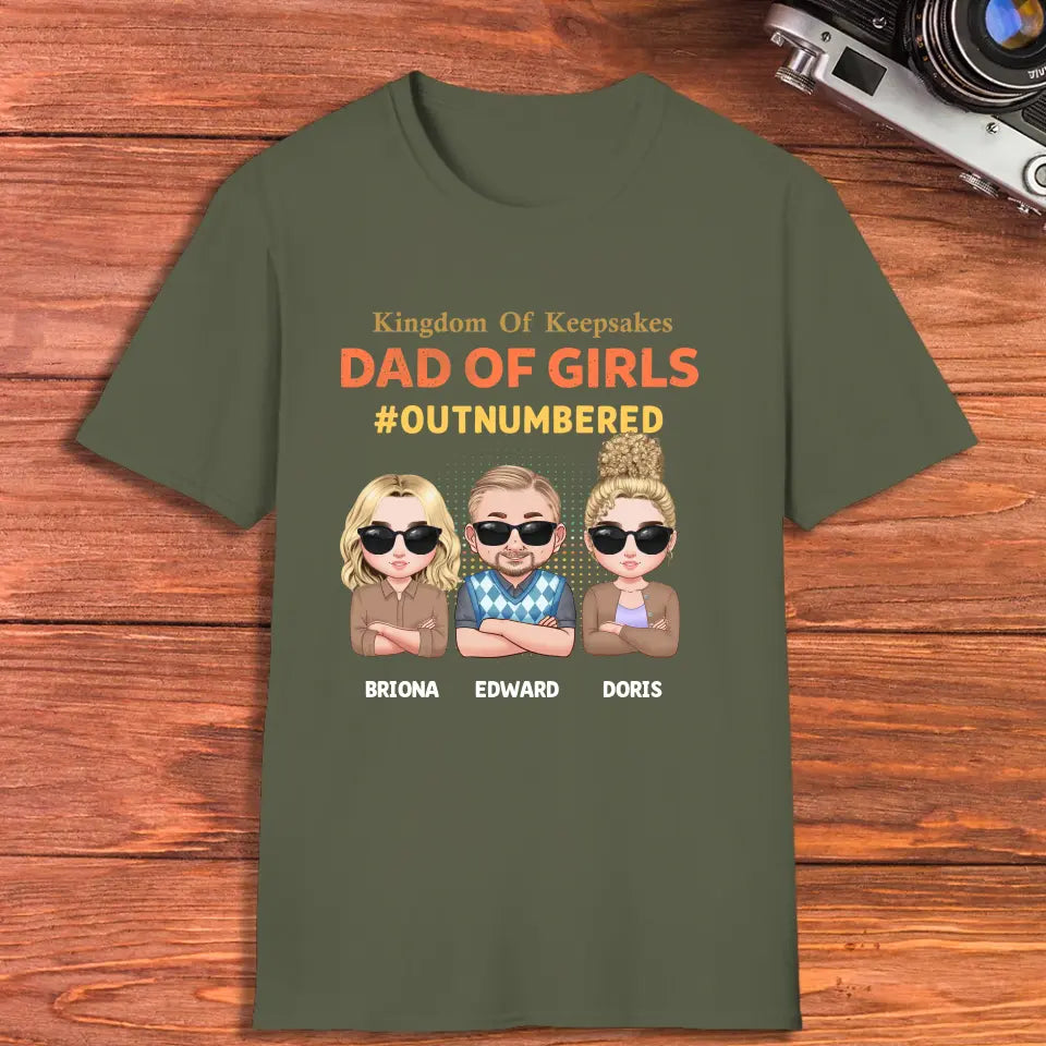 Dad Of Girls Outnumbered - Custom Name - Personalized Gifts For Dad - T-Shirt