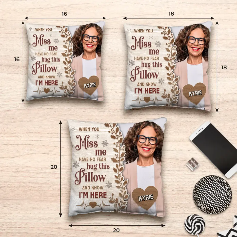 Have No Fear - Custom Photo - Pillow