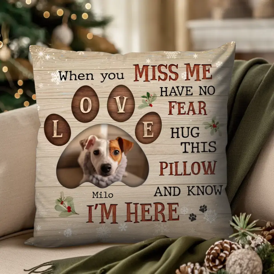 When You Miss Me - Custom Background - Pillow