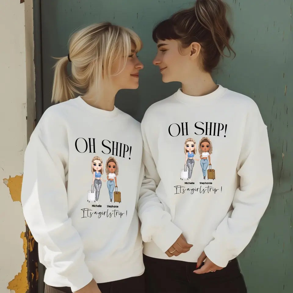 Oh Ship It's A Girls Trip - Personalized Gifts For Besties - Unisex T-shirt