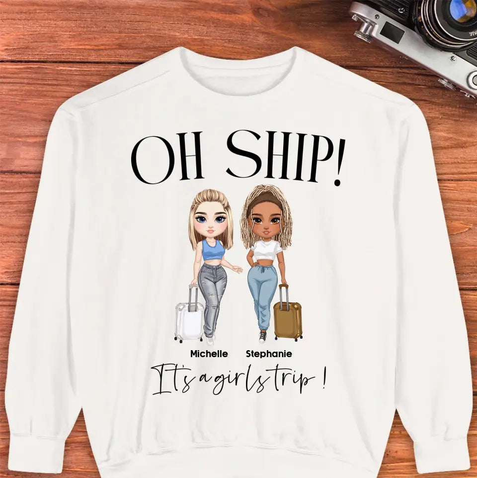 Oh Ship It's A Girls Trip - Personalized Gifts For Besties - Unisex T-shirt