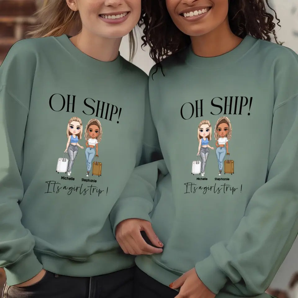 Oh Ship It's A Girls Trip - Personalized Gifts For Besties - Unisex T-shirt