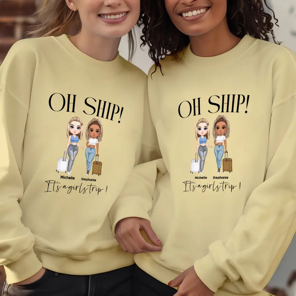 Oh Ship It's A Girls Trip - Personalized Gifts For Besties - Unisex T-shirt