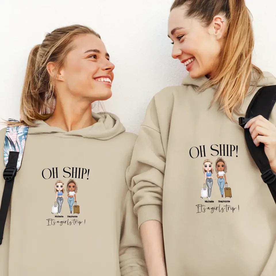 Oh Ship It's A Girls Trip - Personalized Gifts For Besties - Unisex T-shirt