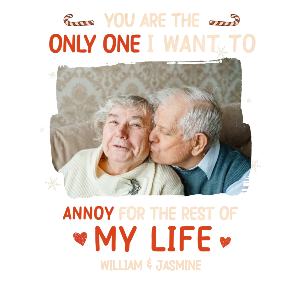 You Are The Only One I Want To - Custom Photo - Personalized Gift For Couples - Unisex T-Shirt