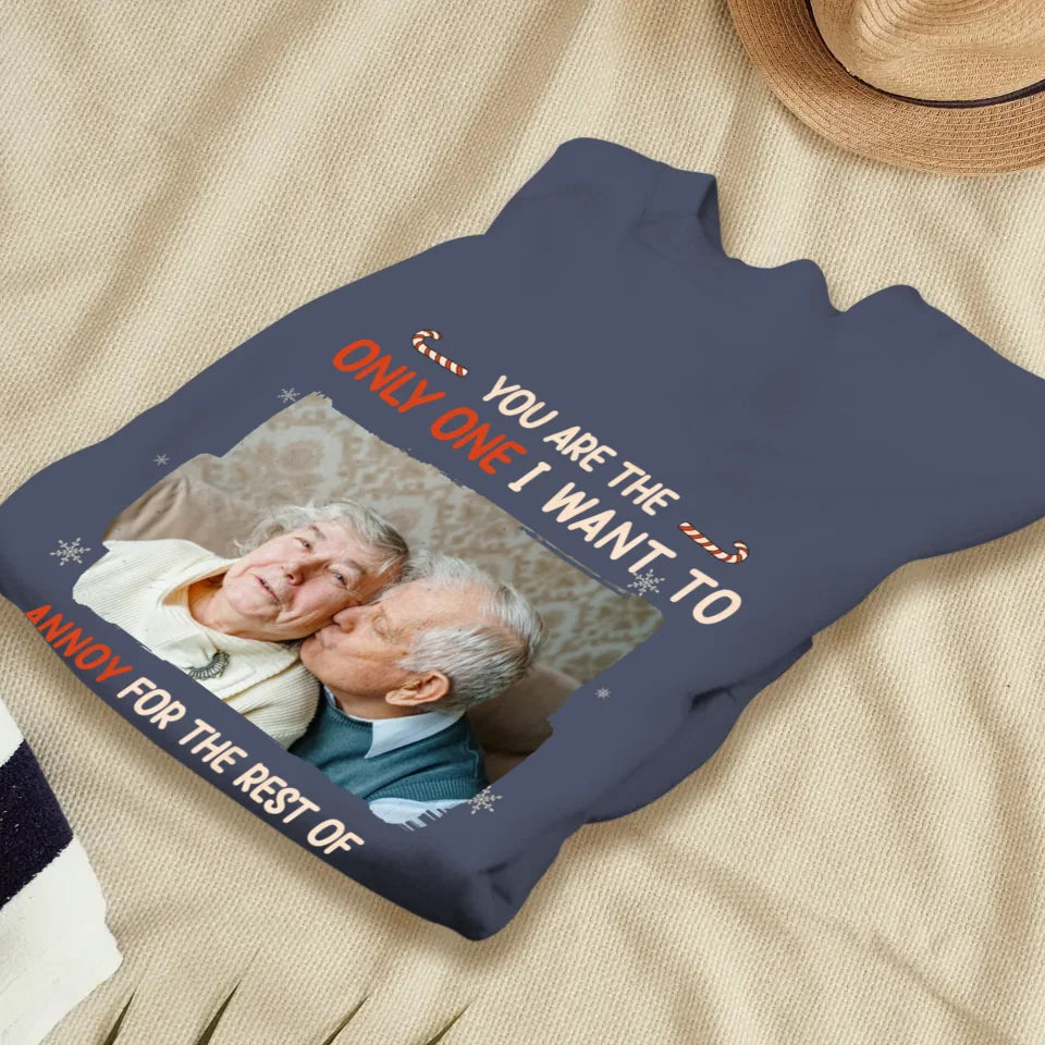 You Are The Only One I Want To - Custom Photo - Personalized Gift For Couples - Unisex Sweater