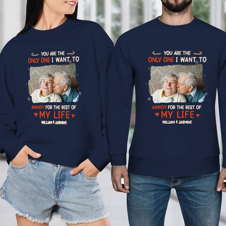 You Are The Only One I Want To - Custom Photo - Personalized Gift For Couples - Unisex Sweater