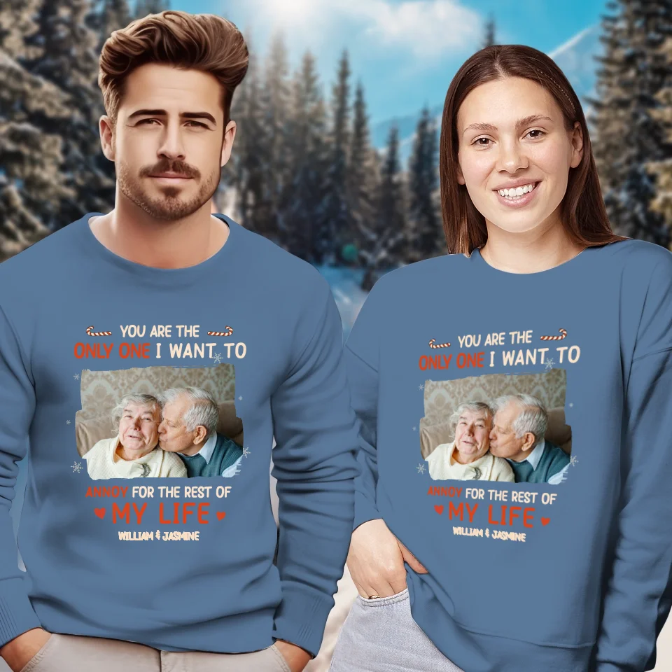 You Are The Only One I Want To - Custom Photo - Personalized Gift For Couples - Unisex Sweater