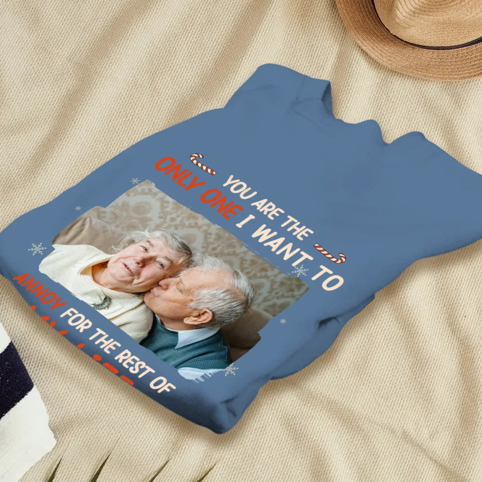 You Are The Only One I Want To - Custom Photo - Personalized Gift For Couples - Unisex Sweater