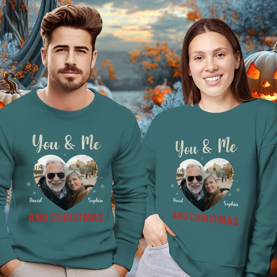 You & Me & Christmas - Custom Photo - Personalized Gift For Couples - Unisex Sweater