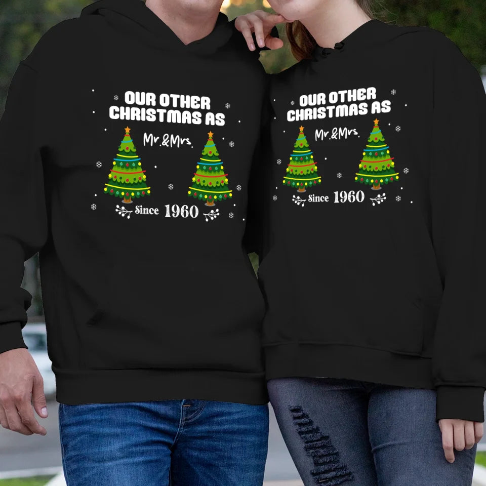 Our Other Christmas As Mr & Mrs - Custom Christmas Tree - Personalized Gift For Couples - Unisex Hoodie