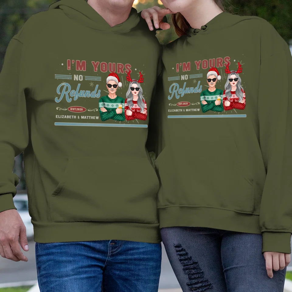 I'm Yours No Refunds In Vintage Theme - Custom Name - Personalized Gift For Couples - Unisex Hoodie