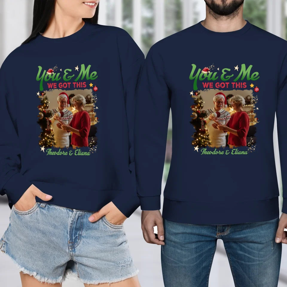 We've Got This, Harry, Still In Love, Still Together - Custom Photo - Personalized Gift For Couples - Unisex Sweater