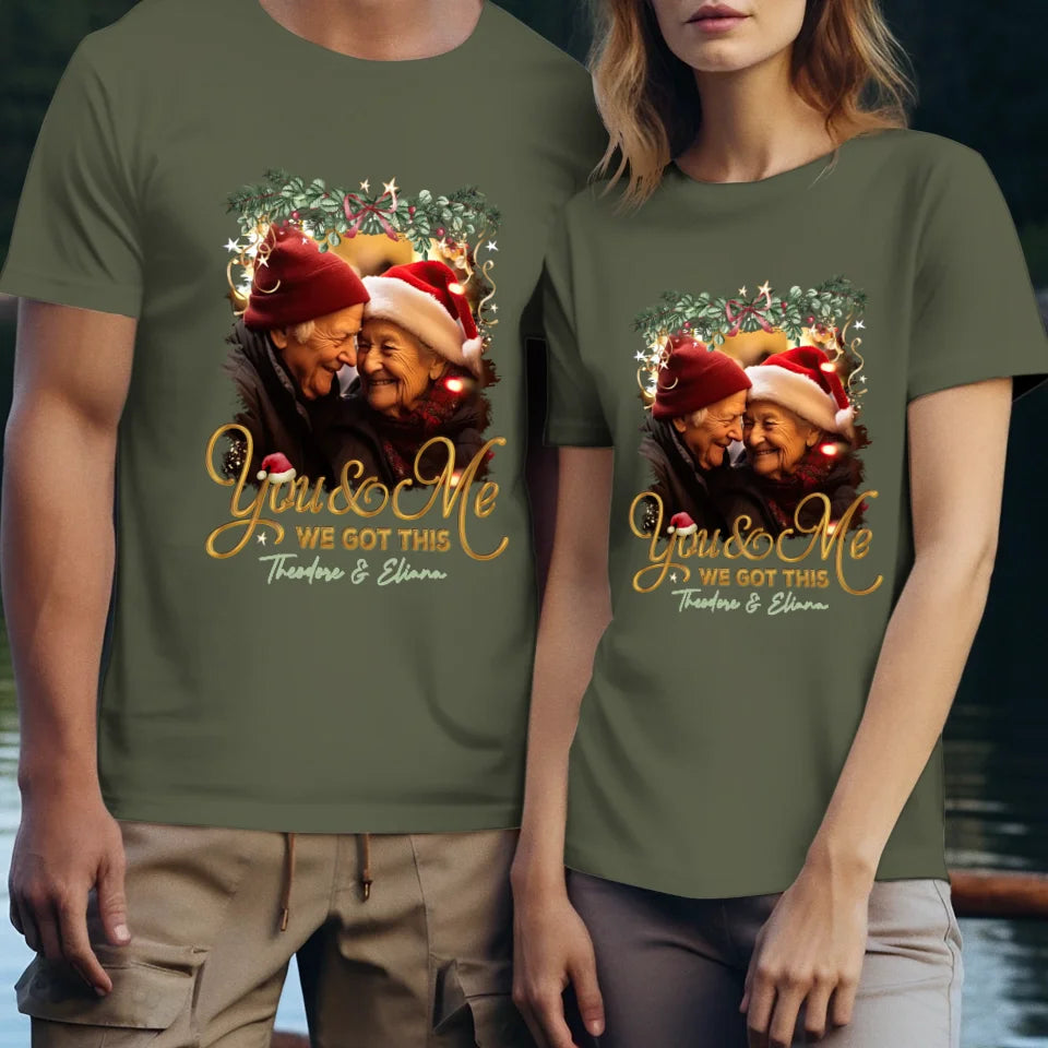 Still Together, We Did It, You And Me In Love Anniversary - Custom Photo - Personalized Gift For Couples - Unisex T-Shirt