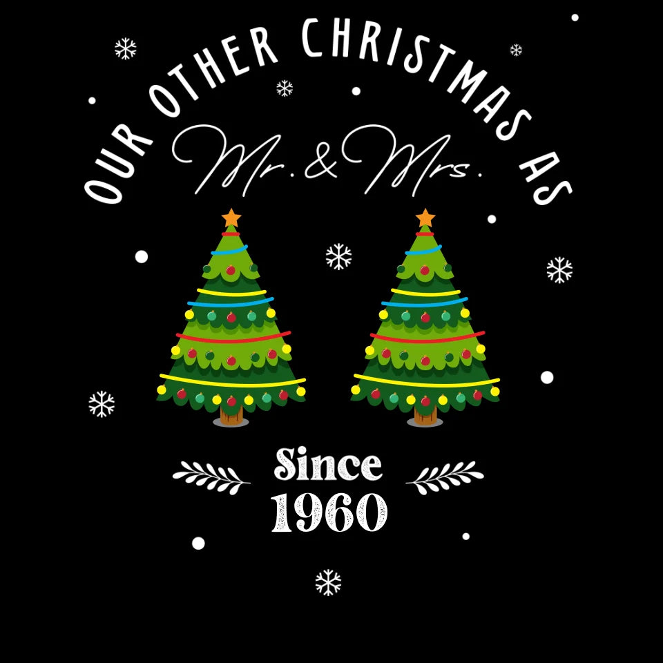 Our Other Christmas - Custom Christmas Tree - Personalized Gift For Couples - Unisex T-Shirt