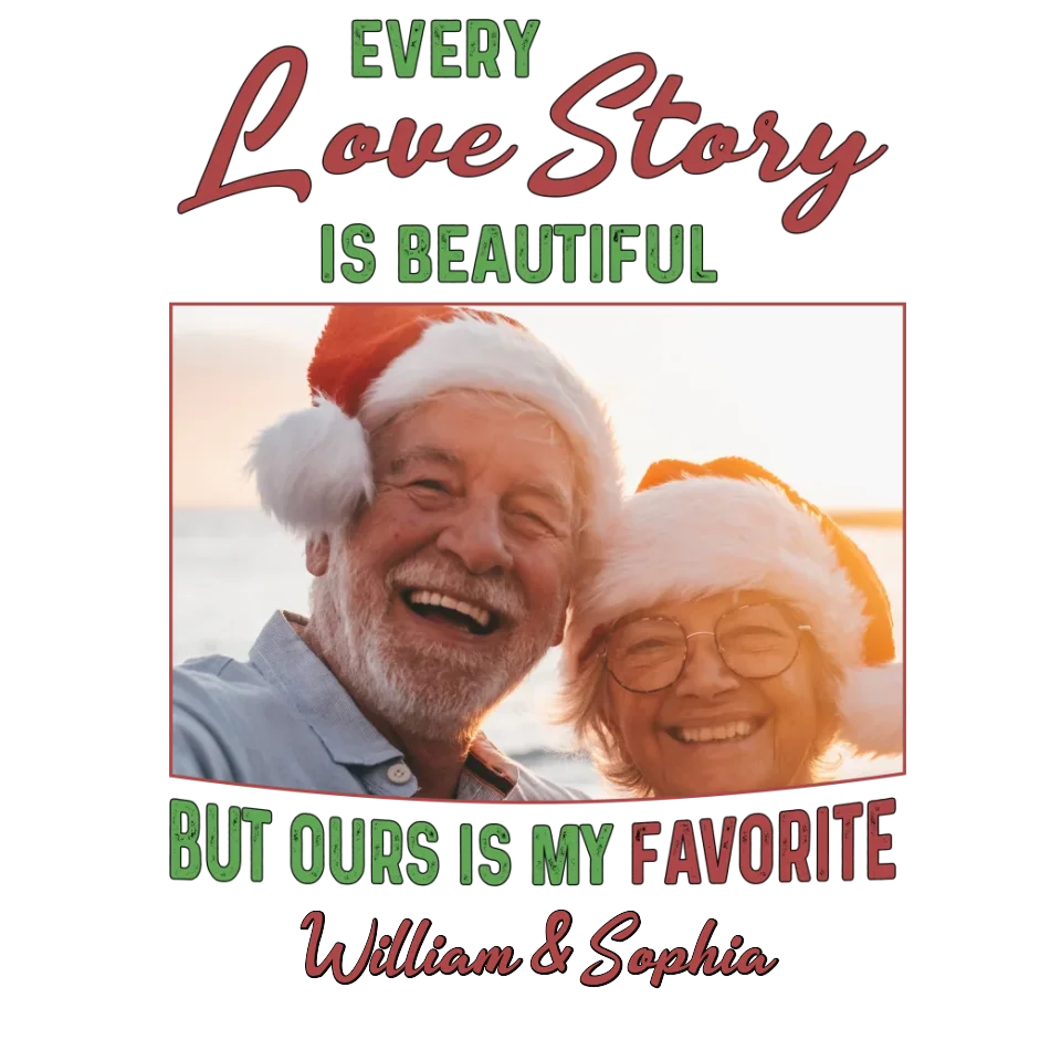 My Love Story My Favorite - Custom Photo - Personalized Gift For Couples - Unisex T-Shirt