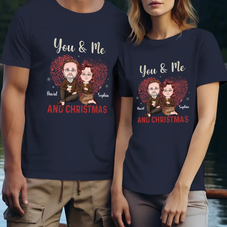 You & Me And Christmas - Custom Name - Personalized Gift For Couples - Unisex T-Shirt