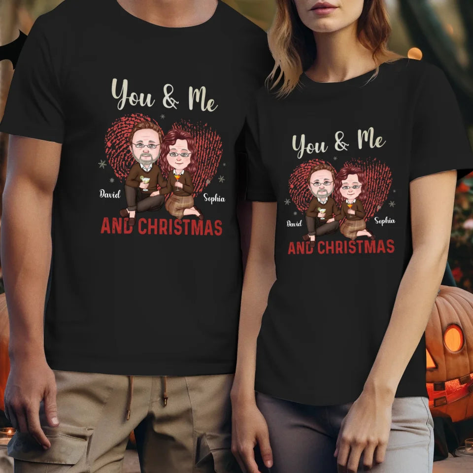 You & Me And Christmas - Custom Name - Personalized Gift For Couples - Unisex T-Shirt