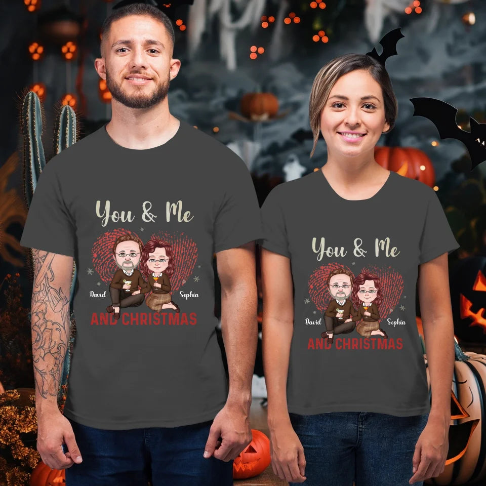 You & Me And Christmas - Custom Name - Personalized Gift For Couples - Unisex T-Shirt