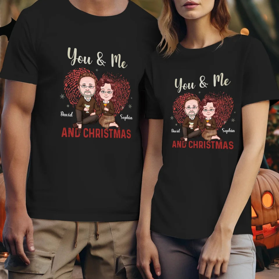 You & Me And Christmas - Custom Name - Personalized Gift For Couples - Unisex T-Shirt