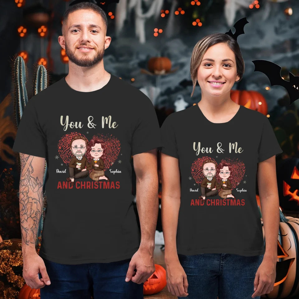 You & Me And Christmas - Custom Name - Personalized Gift For Couples - Unisex T-Shirt