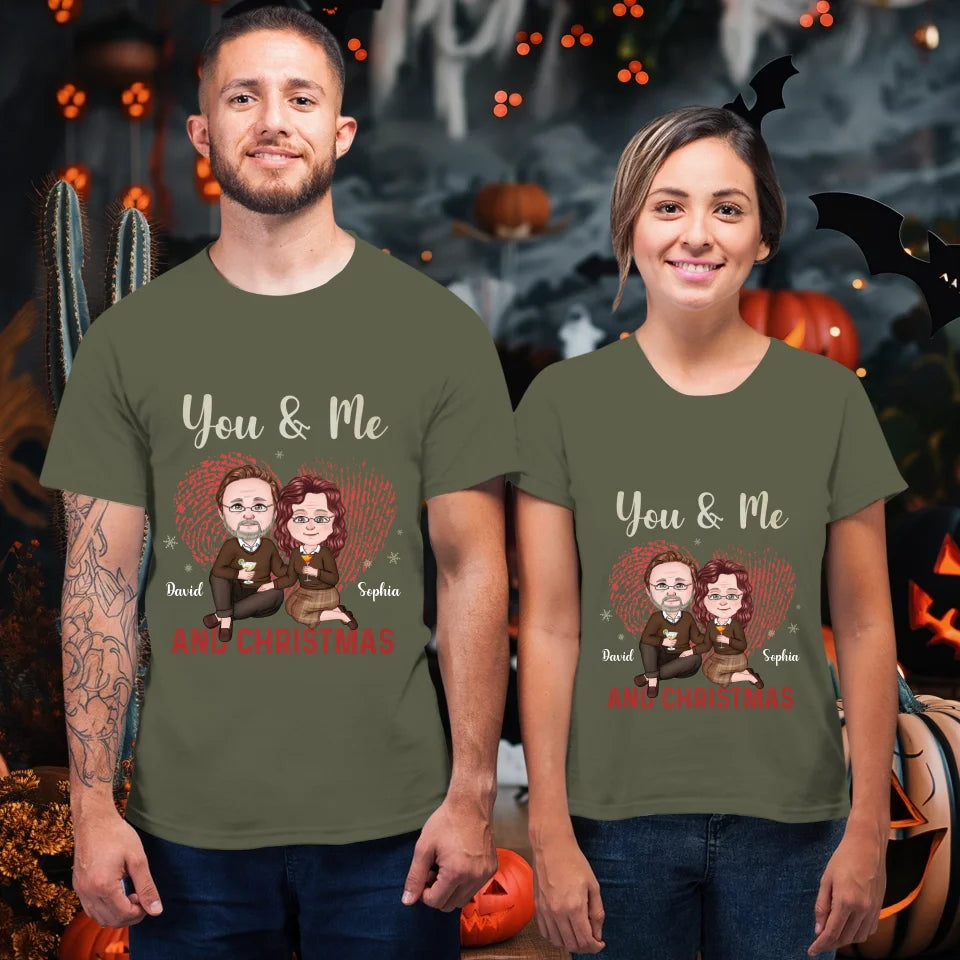 You & Me And Christmas - Custom Name - Personalized Gift For Couples - Unisex T-Shirt