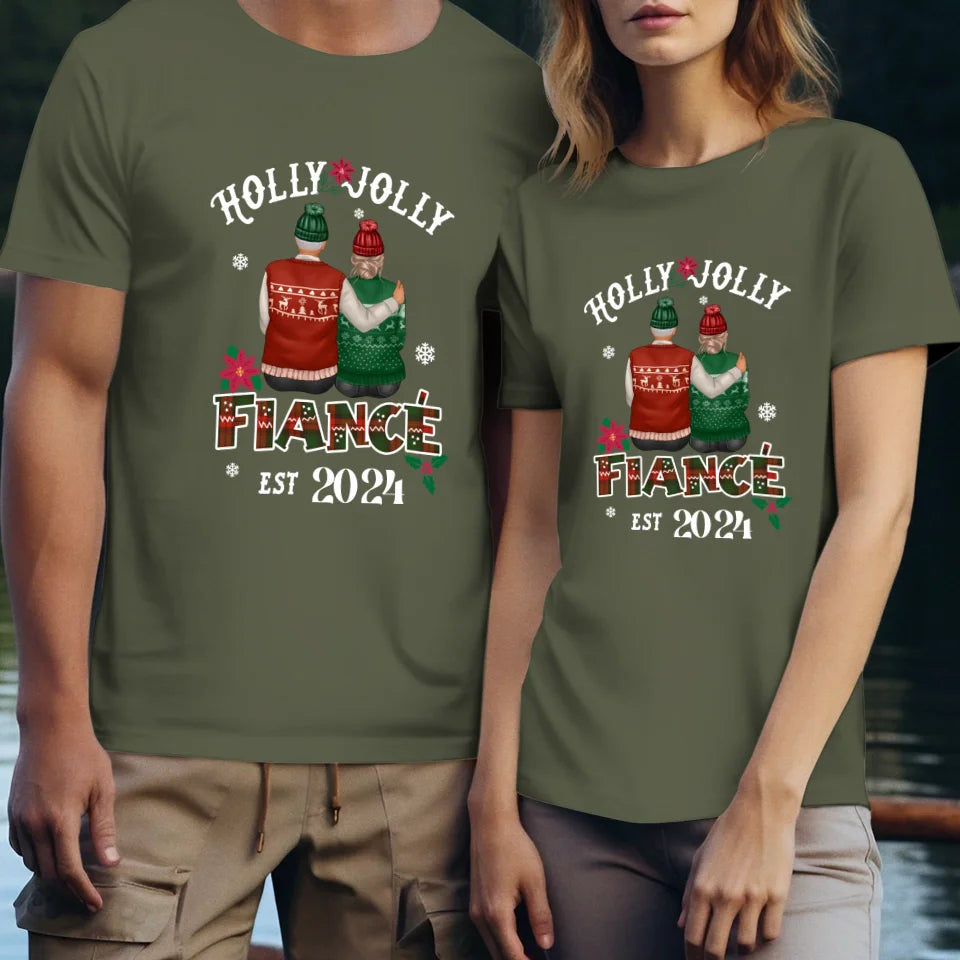 Holly Jolly Fiance - Custom Anniversary Year - Personalized Gift For Couples - Unisex T-Shirt