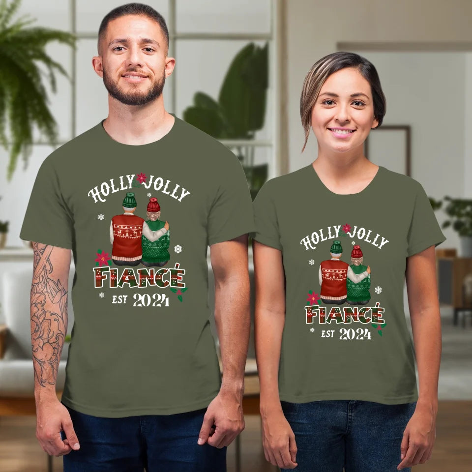 Holly Jolly Fiance - Custom Anniversary Year - Personalized Gift For Couples - Unisex T-Shirt