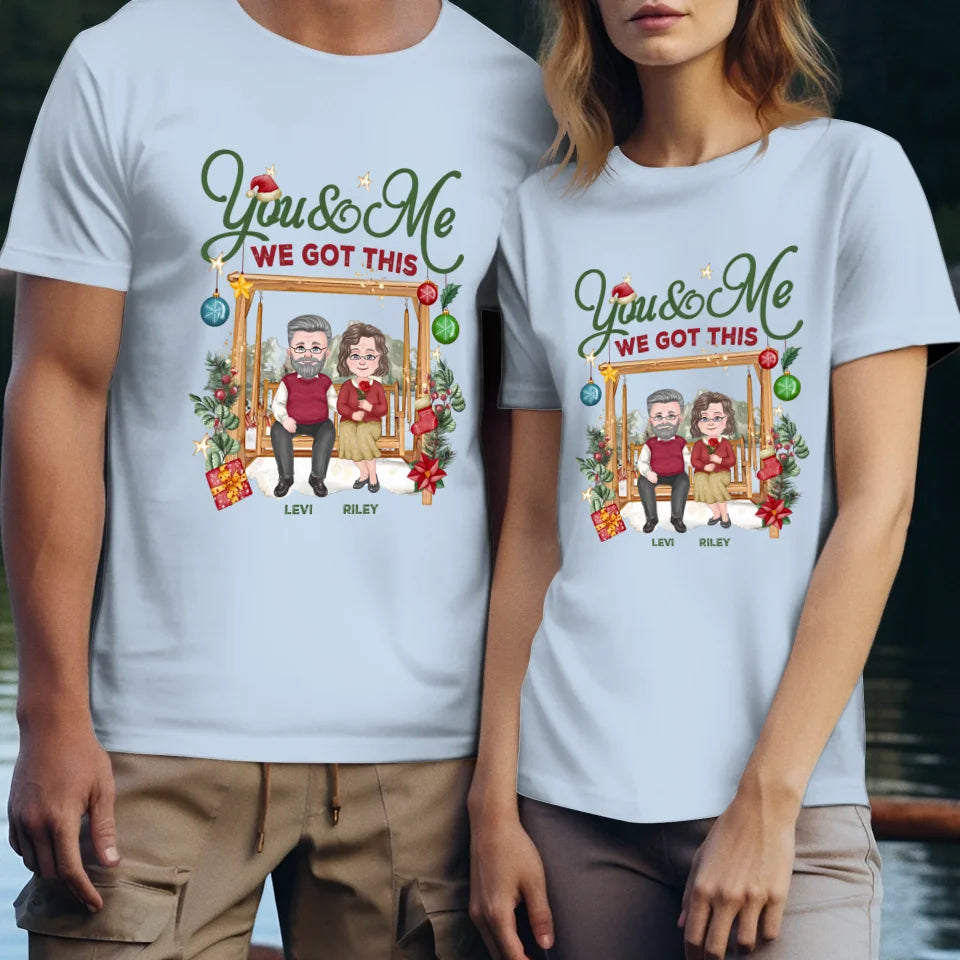 We Can Stay Together Until We Are Old - Custom Name - Personalized Gift For Couples - Unisex T-Shirt