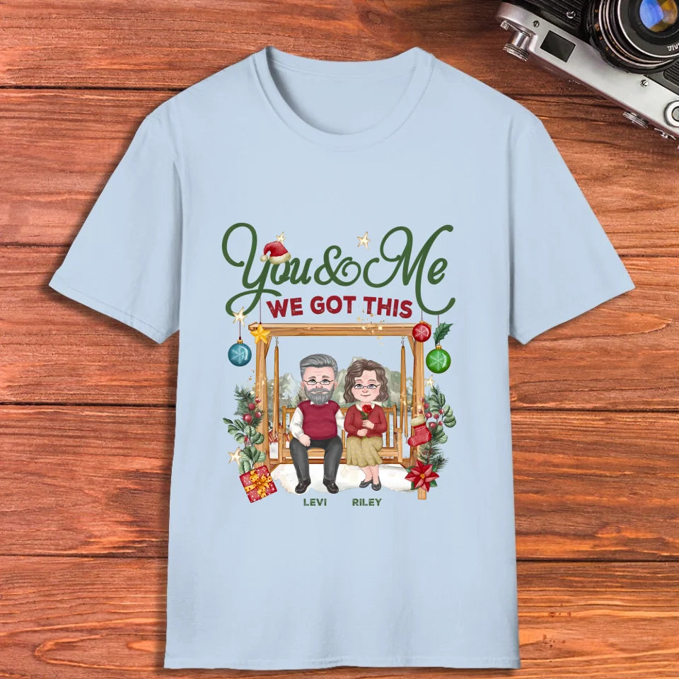 We Can Stay Together Until We Are Old - Custom Name - Personalized Gift For Couples - Unisex T-Shirt