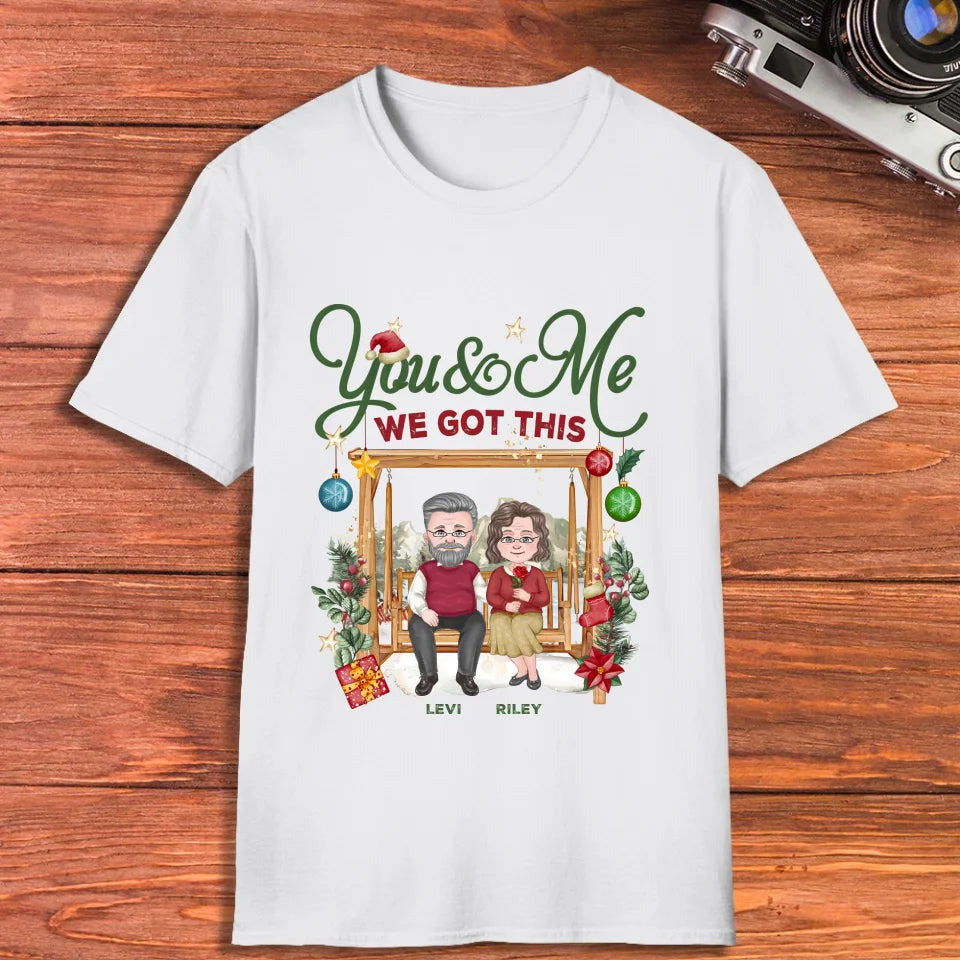 We Can Stay Together Until We Are Old - Custom Name - Personalized Gift For Couples - Unisex T-Shirt