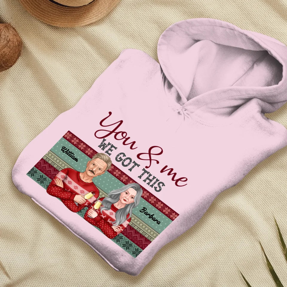 You And Me We Got This With Christmas Buffalo Plaid - Custom  Name - Personalized Gift For Couples - Unisex Hoodie